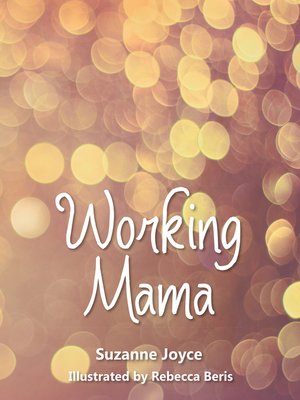 cover image of Working Mama